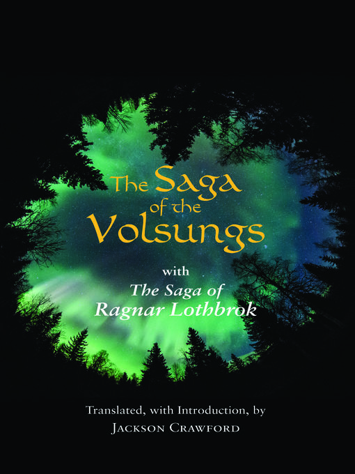 Title details for The Saga of the Volsungs by Jackson Crawford - Available